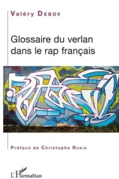 Glossaire du verlan dans le rap français, Valéry Debov