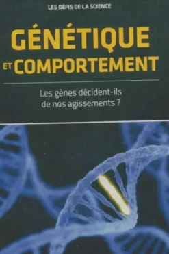 Génétique et comportement, Collectif