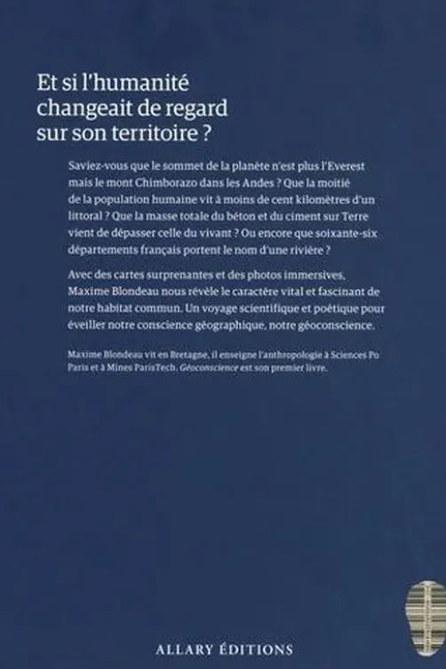 Géoconscience. Un nouveau regard sur le territoire, Maxime Blondeau