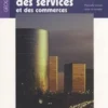 Géographie des services et des commerces. 2e édition revue et augmentée, Bernadette Mérenne-Schoumaker