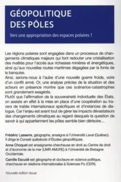 Géopolitique des pôles. Vers une appropriation des espaces polaires ? 2e édition revue et corrigée, Frédéric Lasserre