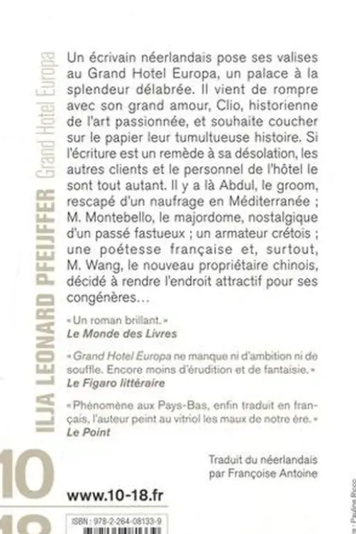Grand Hotel Europa, Ilja Leonard Pfeijffer