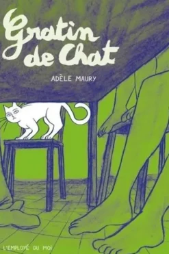 Gratin de chat, Adèle Maury