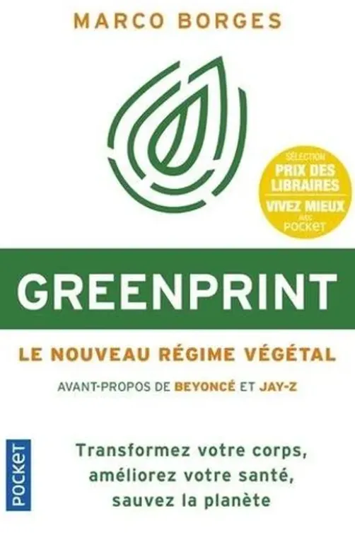 Greenprint. Le nouveau régime végétal, Marco Borges