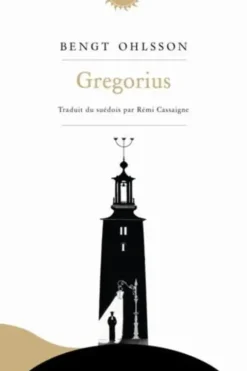 Gregorius, Ohlsson Bengt