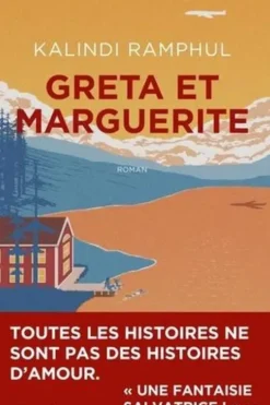 Greta et Marguerite, Kalindi Ramphul