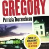Grégory. La machination familiale, Edition revue et augmentée, Patricia Tourancheau
