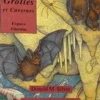 GROTTES ET CAVERNES, Norman Silver
