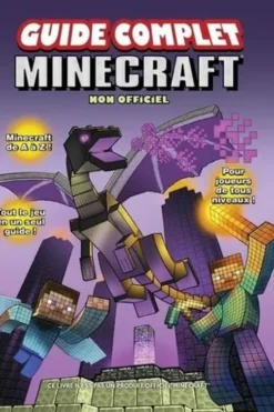 Guide complet Minecraft. Non officiel, Michael Lummis