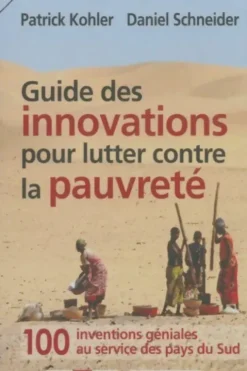 Guide des innovations pour lutter contre la pauvreté, Patrick Kohler