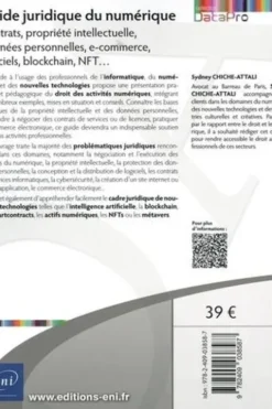 Guide juridique du numérique. Contrats, propriété intellectuelle, données personnelles, e-commerce, logiciels, blockchain, NFT..., Sydney Chiche-Attali