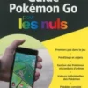 Guide Pokémon Go pour les nuls, Riccardo Meggiato