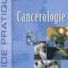 Guide pratique de cancérologie, Patrick Dufour