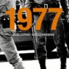 1977, Guillermo Saccomanno