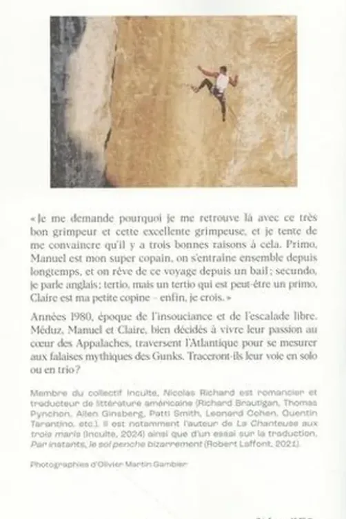Gunks. Chronique du temps insouciant, Nicolas Richard