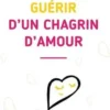 Guérir d'un chagrin d'amour, Yvon Dallaire