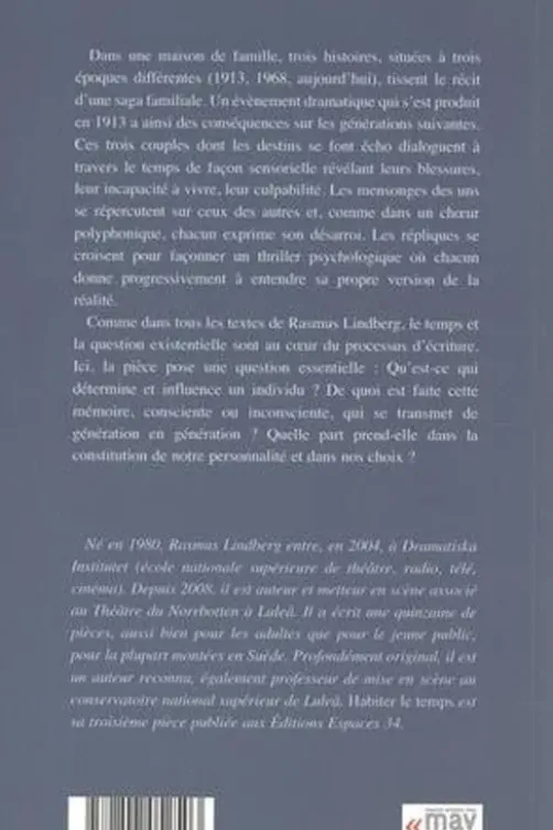 Habiter le temps, Rasmus Lindberg