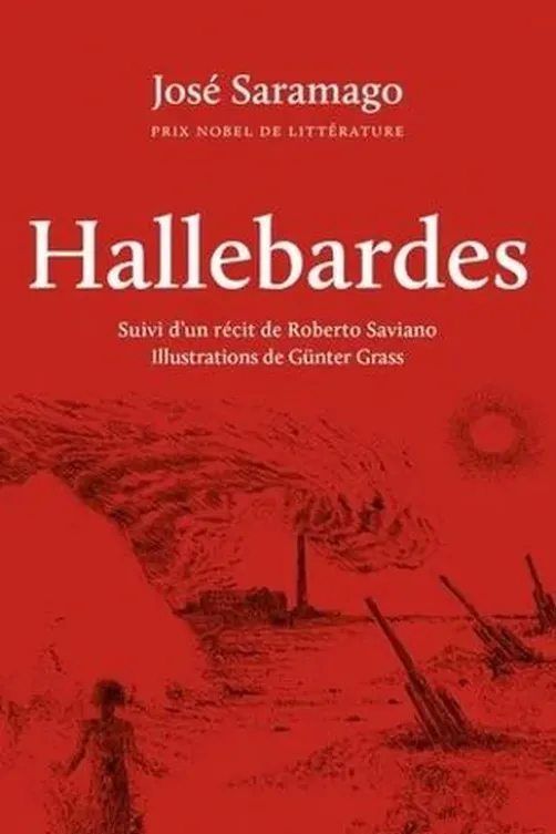 Hallebardes, José Saramago