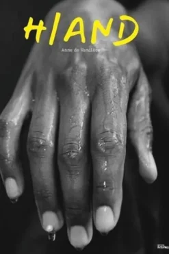 Hand. Edition bilingue français-anglais, Anne de Vandière