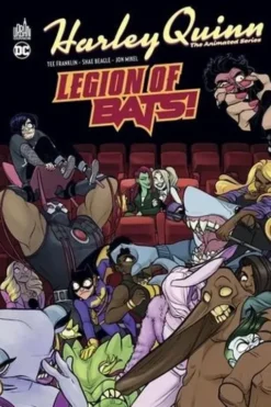 Harley Quinn - The Animated Series Tome 2 : Legion of Bats!, Tee Franklin