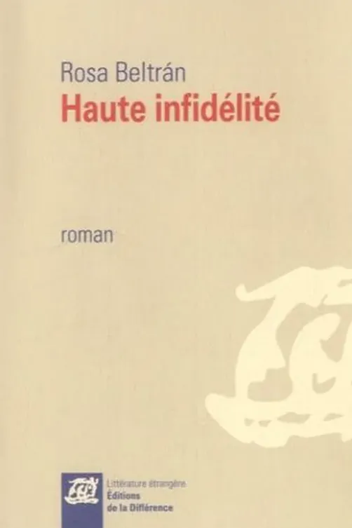 Haute infidélité, Rosa Beltran