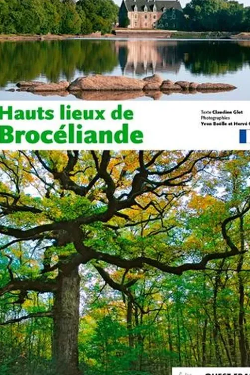Hauts lieux de Brocéliande, Claudine Glot