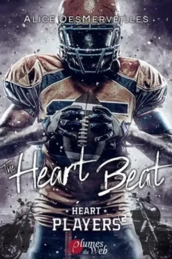 Heart Players Tome 2 : The heart beat, Alice Desmerveilles