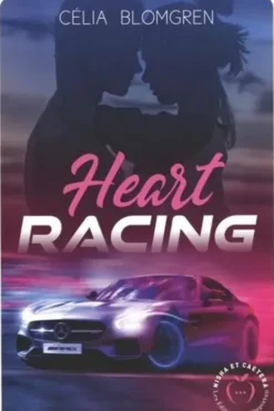 Heart Racing, Celia Blomgren