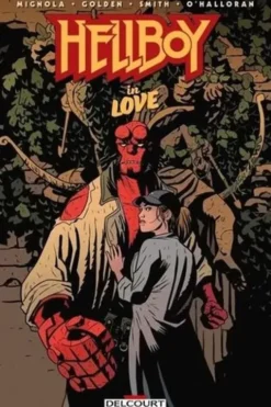 Hellboy Tome 19 : Hellboy in Love, Mike Mignola
