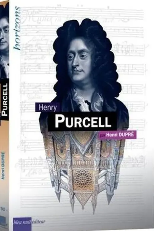 Henry Purcell. 1e édition, Henri Dupré