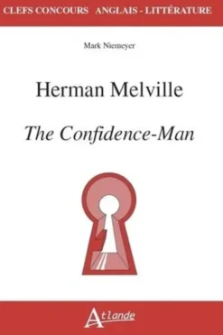 Herman Melville, The Confidence-Man. Edition en anglais, Mark Niemeyer