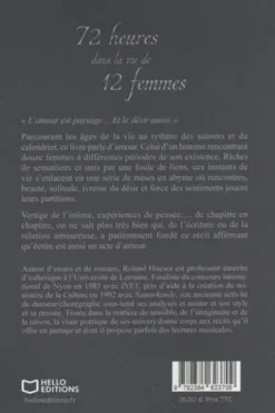 72 heures dans la vie de 12 femmes, Roland Huesca