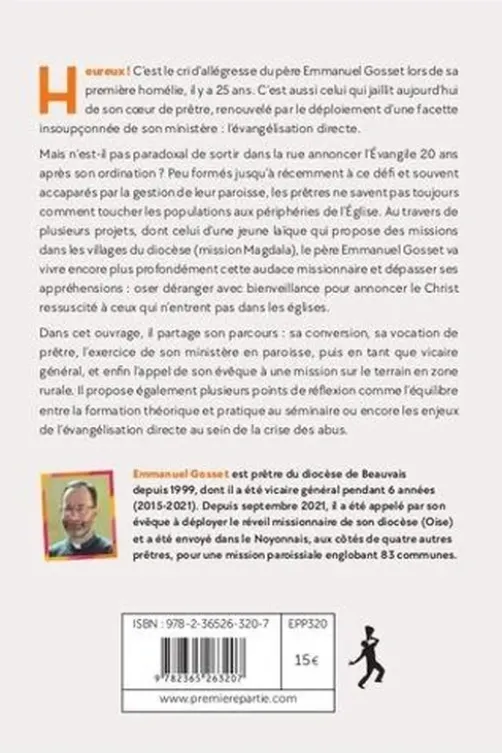 Heureux comme un missionnaire, Emmanuel Gosset