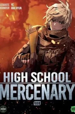 High School Mercenary Tome 8, YC