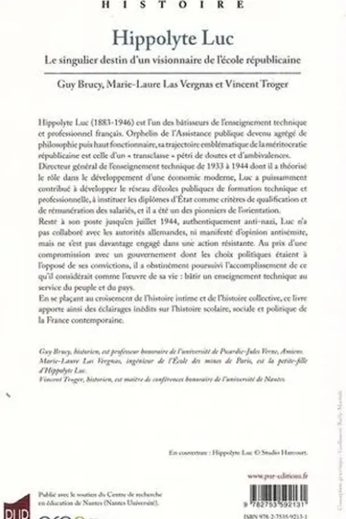Hippolyte Luc. Le singulier destin d'un visionnaire de l'école républicaine, Guy Brucy
