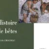 Histoire de bêtes, Michèle Giraudeau