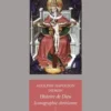 Histoire de Dieu. Iconographie chrétienne, Adolphe napoléon Didron