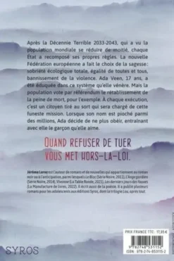 Histoire de la fille qui ne voulait tuer personne, Jérôme Leroy