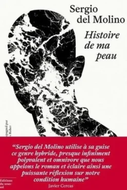 Histoire de ma peau, Sergio Del Molino
