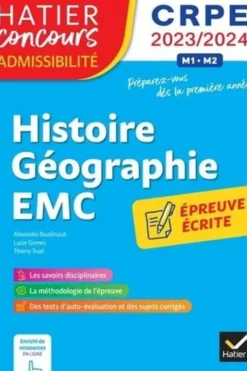 Histoire-Géographie-EMC. Epreuve écrite d'admissibilité CRPE, Edition 2023-2024, Alexandra Baudinault