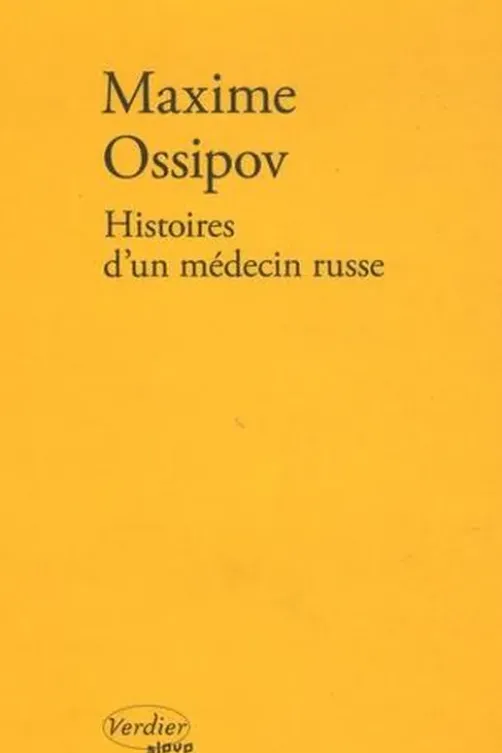 Histoires d'un médecin russe, Maxime Ossipov