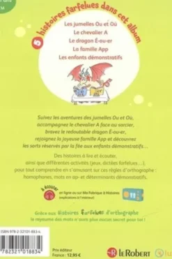Histoires farfelues d'orthographe - Le dragon é-ou-er et autres histoires. CM, Elodie Fondacci