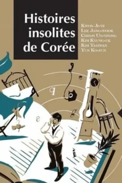 Histoires insolites de Corée, Ji-ye Kwon