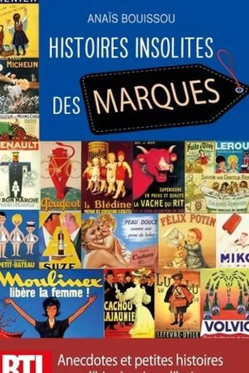Histoires insolites des marques, Anaïs Bouissou