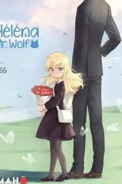 Héléna & Mr. Wolf Tome 2, Bliss