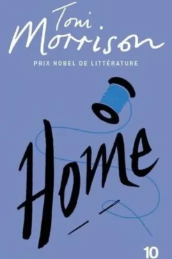 Home, Toni Morrison