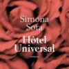 Hôtel universal, Simona Sora