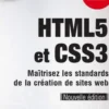 HTML5 et CSS3. Maîtrisez les standards des applications Web, Christophe Aubry