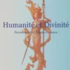 Humanité et divinité, Marie Pierre Aubert