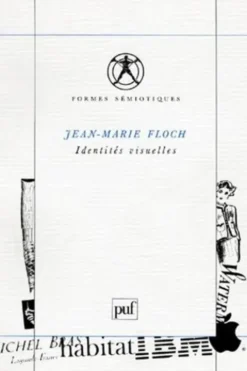 Identités visuelles, Jean-Marie Floch